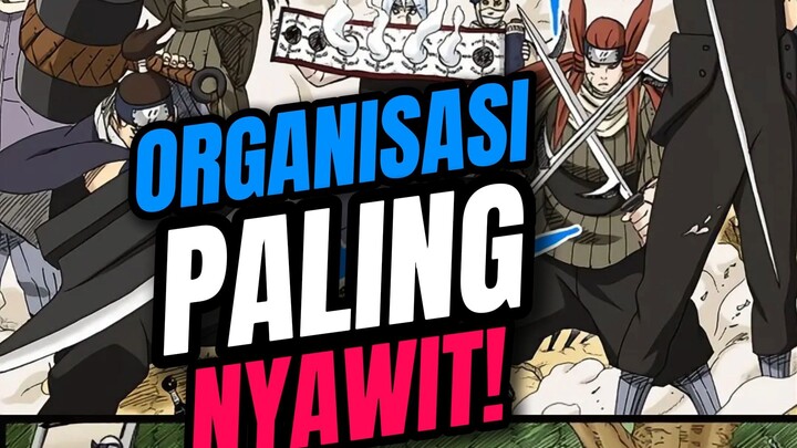 ORGANISASI PALING NYAWIT!