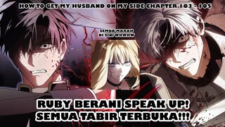 Geger Geden Izek dan Cesare !!! - How To Get My Husband on My Side Chapter 103 - 105 || Recap Manhwa