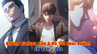 Chỉ Là Hunter Rank F Cùi Bắp, Nhưng Lại Sở Hữu Kỹ năng Rank L & Đám Đệ Rank S | Tập 121-122