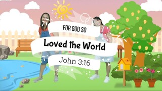 For God so Love the World
