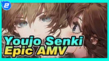 Youjo Senki - The Devil of Rhine | Epic AMV_2