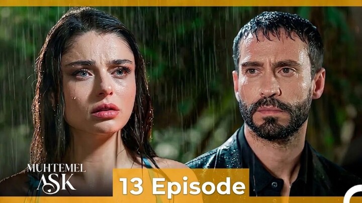 Muhtemel Aşk Episode 13 Sublitle Indonesia