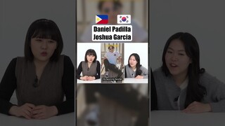 Koreans React to Daniel Padilla, Joshua Garcia