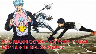 Review Anime | Mashle SS2 Tập 14 | Phép Thuật Và Cơ Bắp 2 Tập 2 | Hành Trình Mới Và Chuyến Thăm