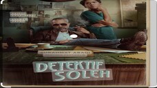 Detektif Soleh Episode 4 END