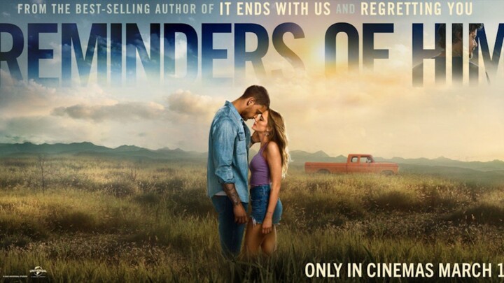 Reminders of Him (2026)