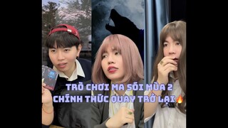 TRÒ CHƠI MA SÓI MÙA 2 CHÍNH THỨC QUAY TRỞ LẠI | KIỆT HÀ TỊNH