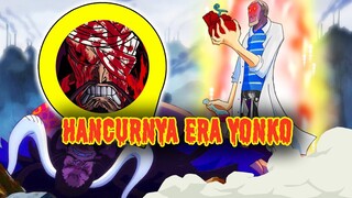 PEMERINTAH DUNIA PANIK !! Inilah Awal Dari "KEHANCURAN" Era Yonko ( One Piece )