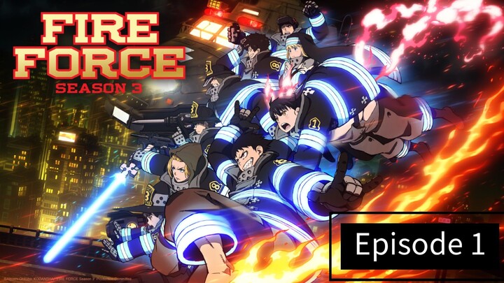 Fire Force Season 3 [EnglishSub]