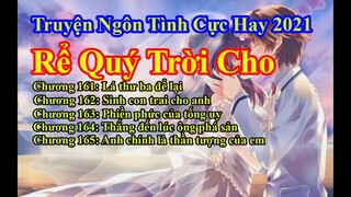 Rể Quý Trời Cho Chương 161 - 165 || Lâm Thanh Diện Hứa Bích Hoài