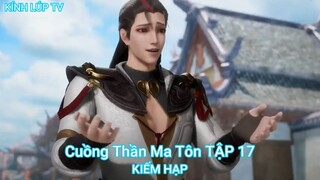 Cuồng Thần Ma Tôn TẬP 17-KIẾM HẠP