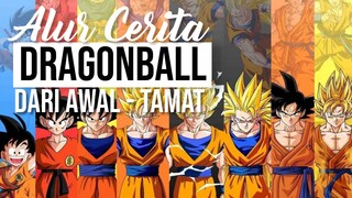 URUTAN ALUR CERITA DRAGONBALL DARI AWAL SAMPAI TAMAT