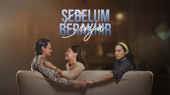 Sebelum Senja Berakhir | Niniek L Karim, Yunita Siregar,  Nungki Kusumastuti, Sheryl Sheinafia