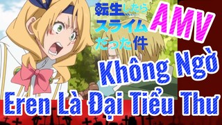 [Slime]AMV | Không Ngờ Eren Là Đại Tiểu Thư