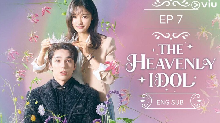 🇰🇷 THE HEAVENLY IDOL (2023) EPISODE 7 | (ENG SUB) | (성스러운 아이돌 7)