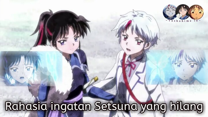 Rahasia ingatan Setsuna yang hilang - Yashahime season 2 episode 13 (Episode 37)