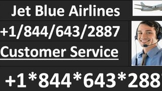 JetBlue®Airlines Customer Service Number: Complete Step-by-Step Guide