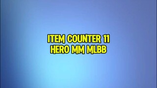 item counter 11 Hero MM kalo lagi pake roamer 🤩#itemcountermm #counteritemmlbb #mmmlbb  #MLBB