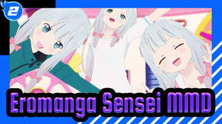 [Eromanga Sensei MMD] Eromanga Sensei akan menjadi seorang idola_2