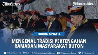 Mengenal Malona Qunua Tradisi Pertengahan Bulan Ramadan Masyarakat Buton Sulawesi Tenggara
