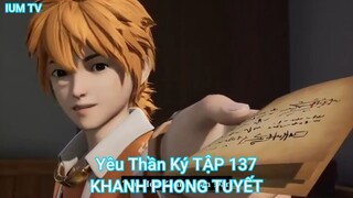 Yêu Thần Ký TẬP 137-KHANH PHONG TUYẾT