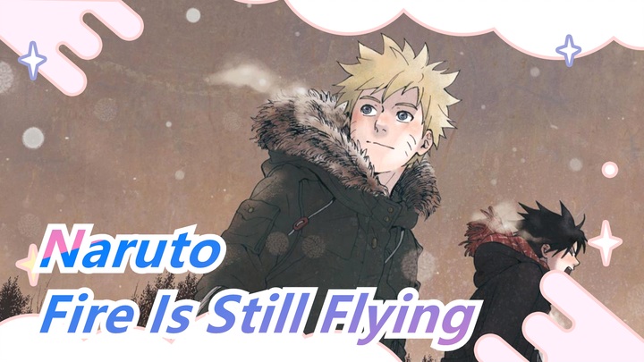 [Boruto MAD / Single EP] Two Men Today / Fire Is Still Flying!