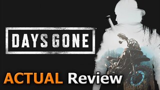 Days Gone (ACTUAL Review) [PC]