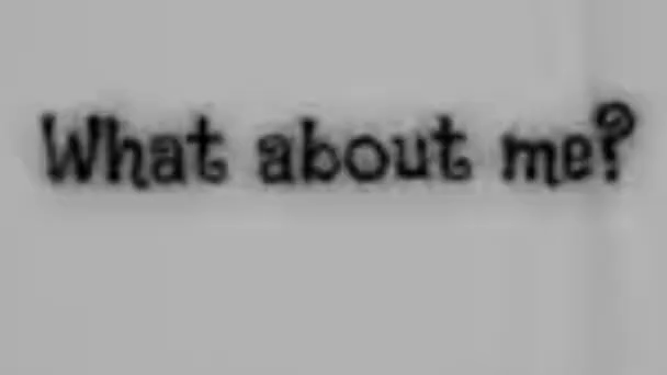What about me?