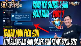 PART #7 TEMEN BEREBUT PICK SUN KITA BILANG NO OR AFK BOCIL MODE ON CANDA BOCIL