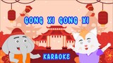 Karaoke 💙 Gong xi gong xi 💙 | Animatan - Lagu Anak ⚪️ | Bahasa Madnarin - Indonesia 🟢