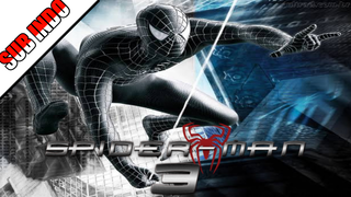 SPIDERMAN 2007 SUBTITTLE INDONESIA