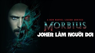 Ra rạp hai lần phim vẫn flop | Recap Xàm #243 : Morbius