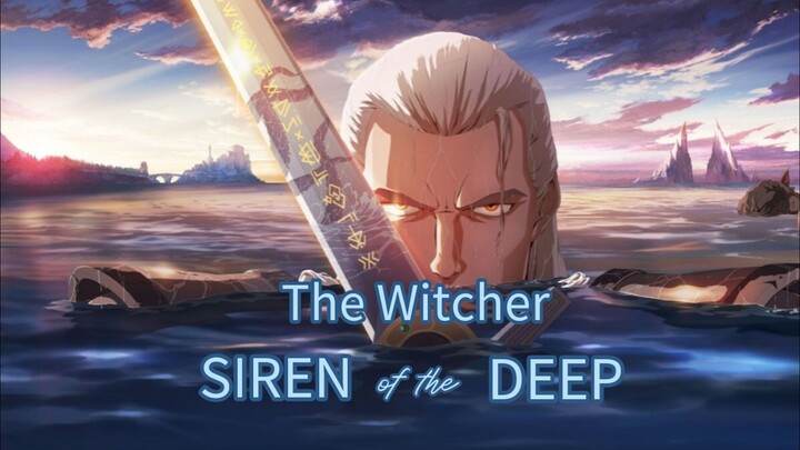 the Witcher siren of the deep       full movie (sub Indonesia )