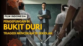 PENGEPUNGAN DI BUKIT DURI (2025)
