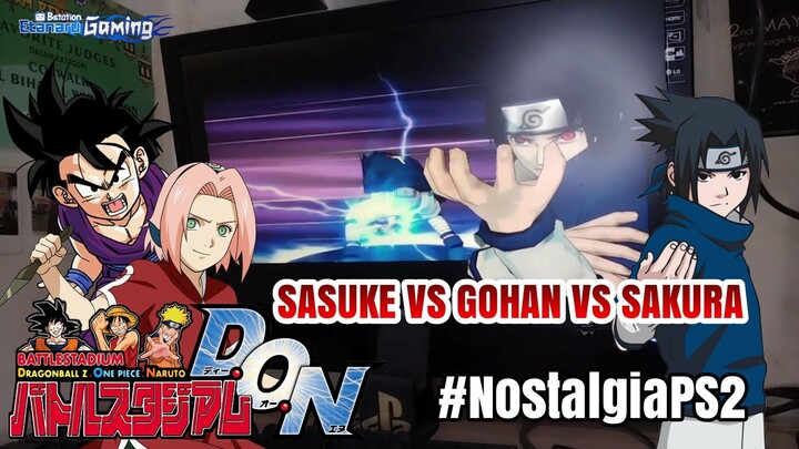 SASUKE VS GOHAN VS SAKURA BATTLE STADIUM D.O.N
