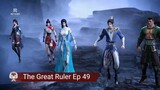 The Great Ruler Ep 49