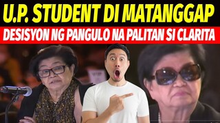 UP STUDENTS, DI MATANGGAP DESISYON NI PBBM NA PALITAN SI CLARITA CARLOS BILANG NSA REACTION VIDEO