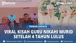 Viral Kisah Guru Nikahi Murid, 4 Tahun Lalu Foto Perpisahan Kini Berjodoh Naik Pelaminan