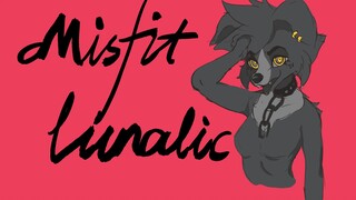 【EP1】离群的疯狂—Misfit Lunatic—