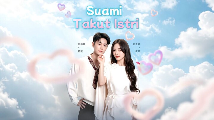 Suami Takut Istri Full Bahasa Indonesia (MELO)