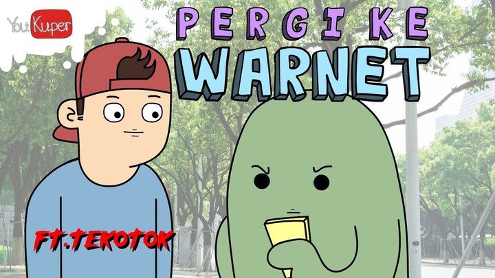 PERGI KE WARNET BARENG @Tekotok | KARTUN LUCU -  ANIMASTRIP | YOUKUPER - #ANIMASTRIP
