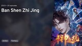 Ban Shen Zhi Jing(Episode 17)