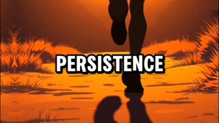 stay persistent