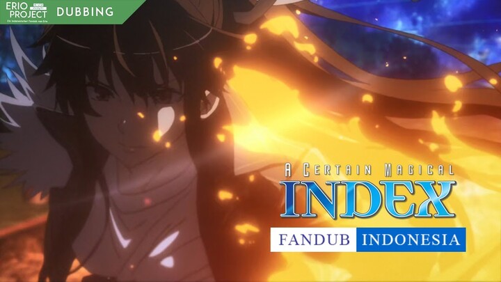 Toaru Majutsu no Index III DUB INDONESIA - Kanzaki vs Acqua