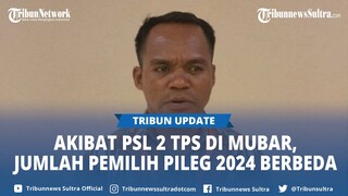 Partisipasi Turun Saat PSL 2 TPS di Muna Barat Jadi Penyebab Perbedaan Jumlah Pemilih Pileg 2024