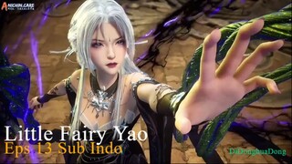 Little Fairy Yao Eps 13 Sub Indo