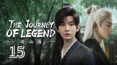 Eps 15 || тнε נσυяηεү σғ ℓεgεη∂ || Sub Indo