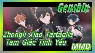 [Genshin, MMD] Zhongli, Xiao, Tartaglia, Tam Giác Tình Yêu