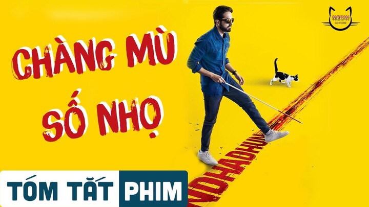 Tóm tắt phim: Giả mù để nhận phúc lợi, vô tình chứng kiến 2 vụ g i ế t người | Meow Review Phim