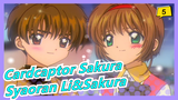[Cardcaptor Sakura] Syaoran Li&Sakura Kinomoto CUT 63-70|| Hati Sakura_5